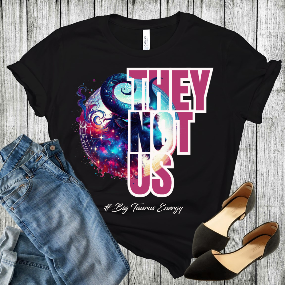 "They Not Us" Zodiac Edition Shirt