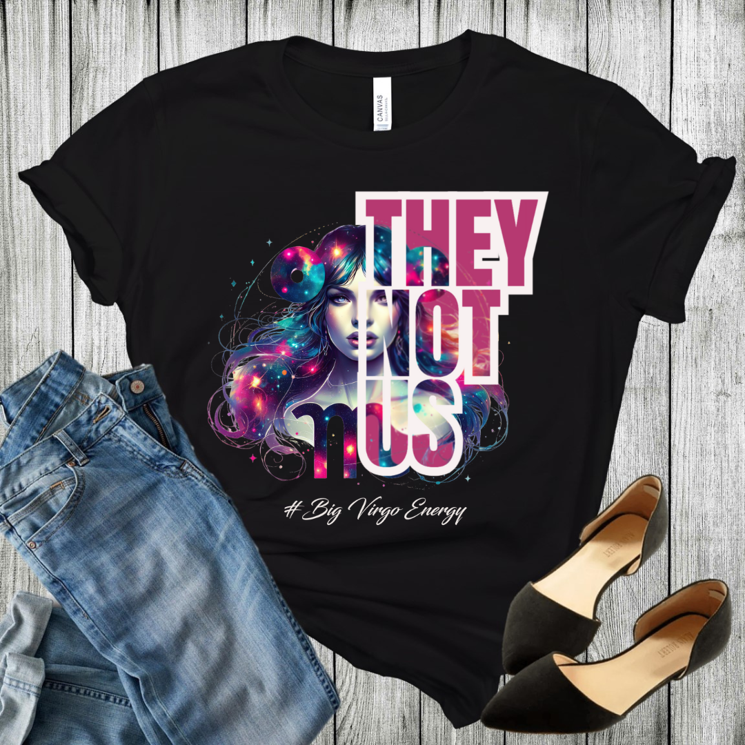 "They Not Us" Zodiac Edition Shirt