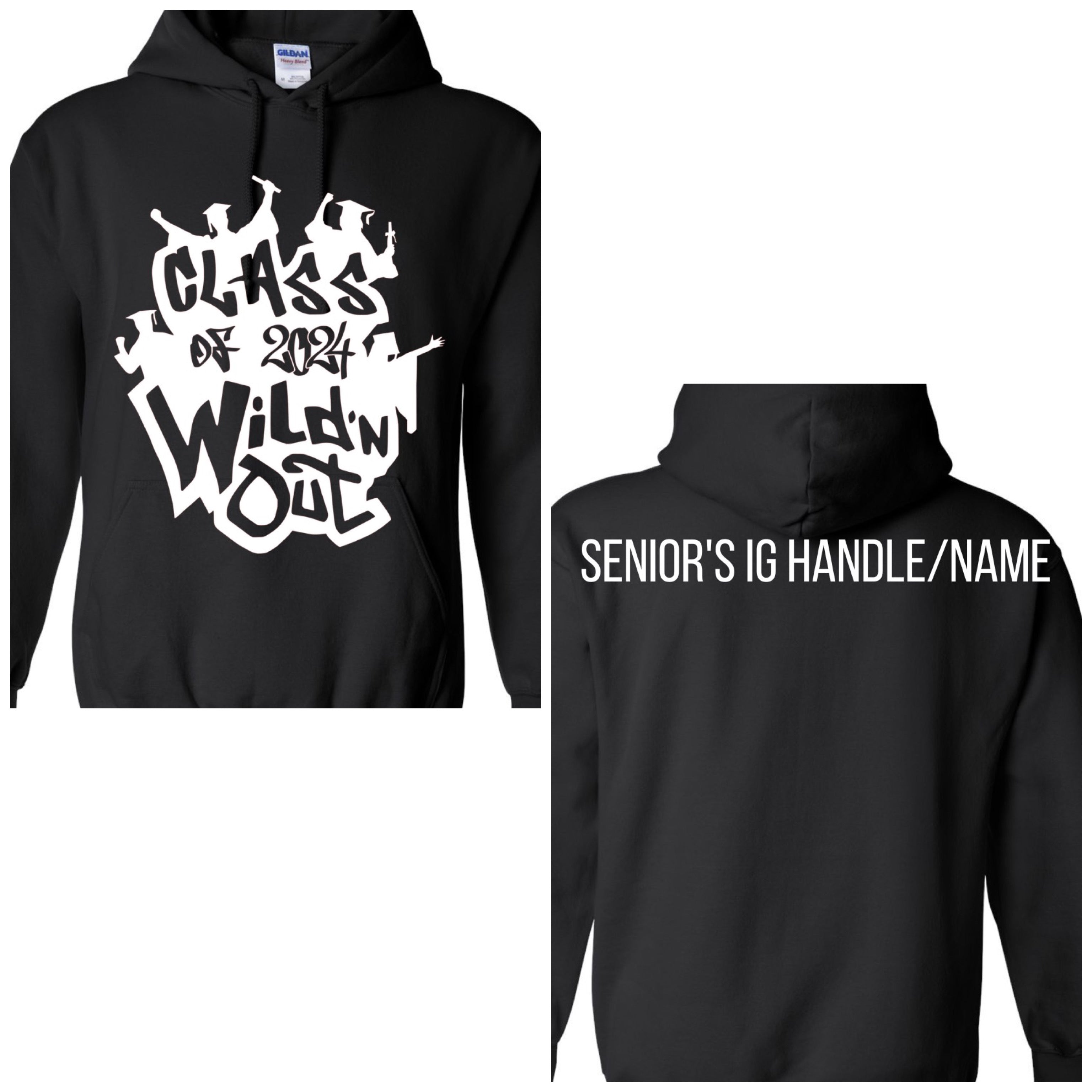Wild'n Out Senior Hoodies