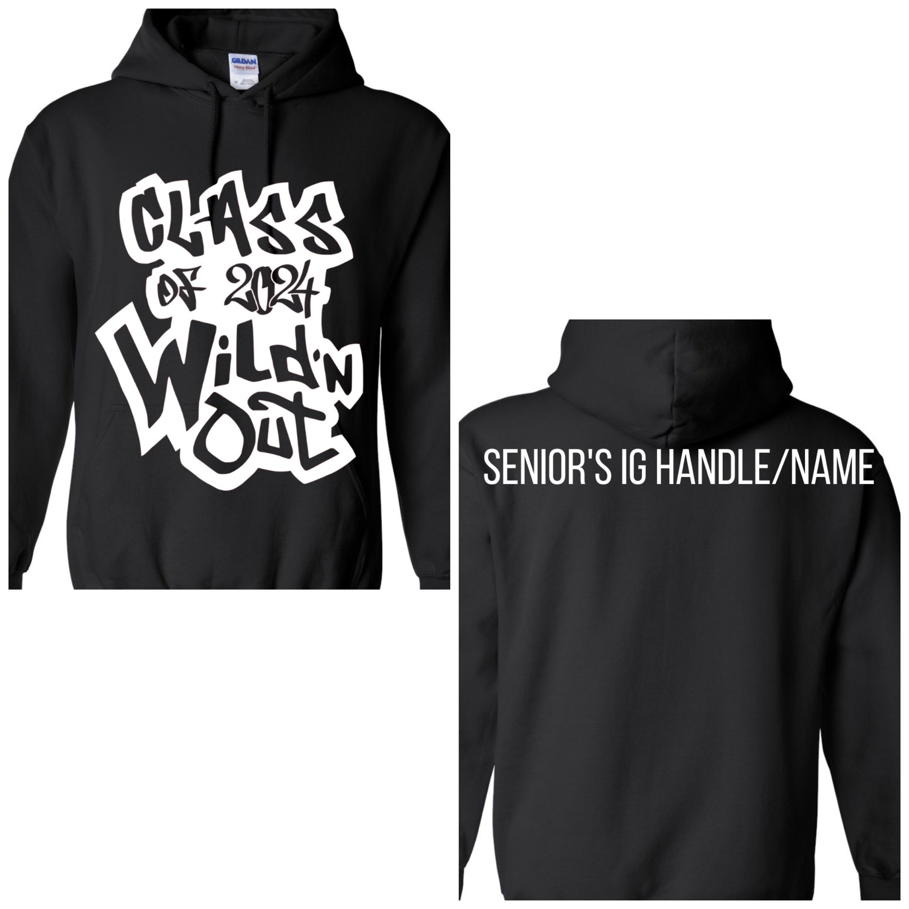 Wild'n Out Senior Hoodies