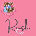 Rush Fee
