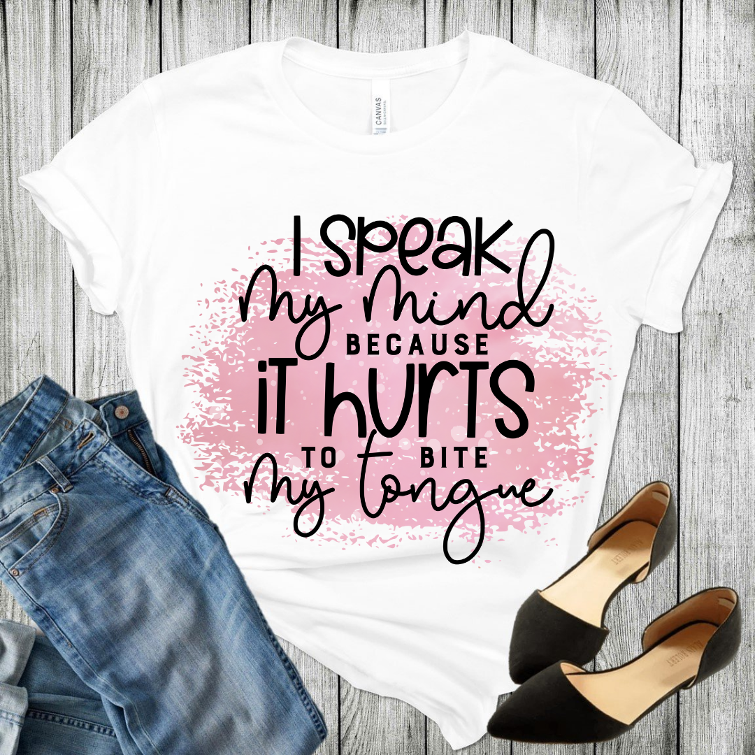 I speak my mind