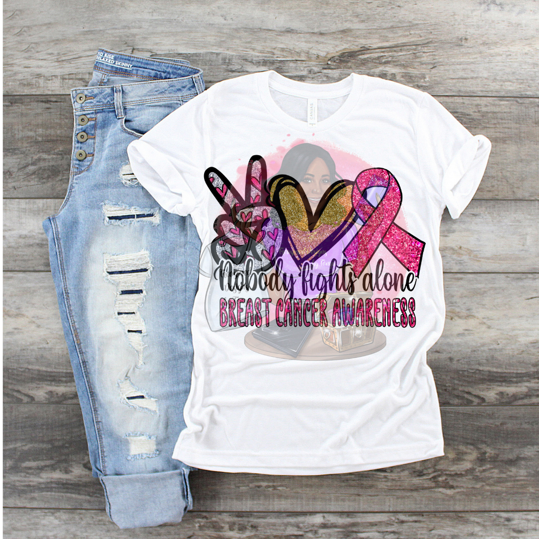 "Nobody Fights Alone" Breast Cancer Shirt