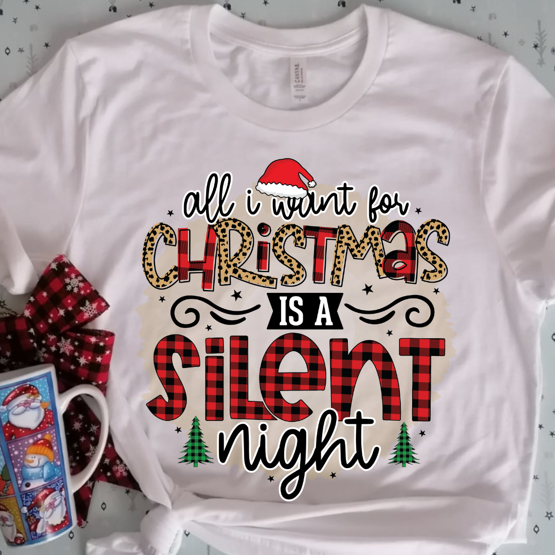 All I want for Christmas is a Silent Night