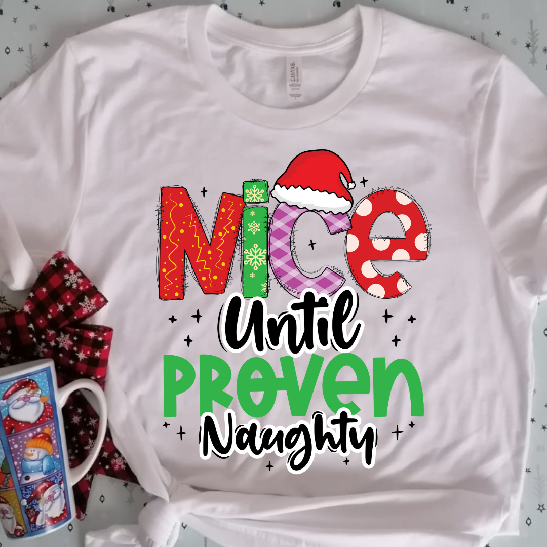 Nice Until Proven Naughty